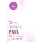 Paul For Everyone: 2 Corinthians By Tom Wright